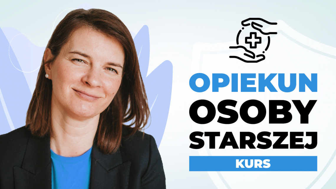 Opiekun seniora, opiekun osoby starszej, opieka seniora, 