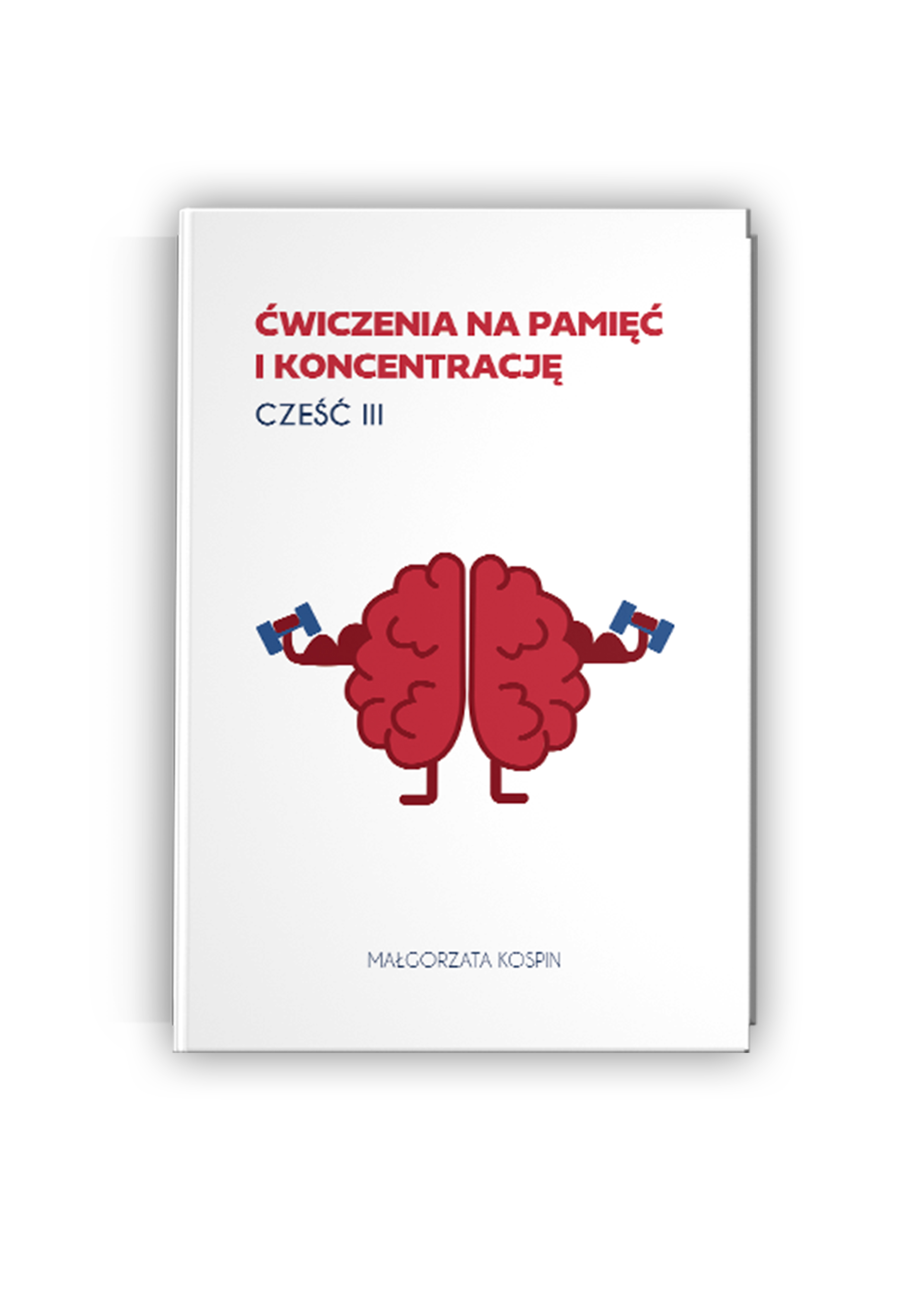 Ćwiczenia na pamięć i koncentrację. cześć III