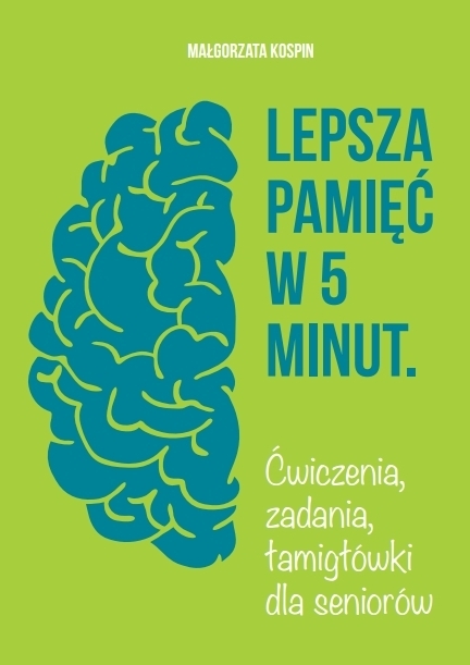 Lepsza pamięć w 5 minut
